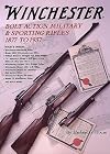 Winchester Bolt Action Military and Sporting Rifles, 1877 to 1937