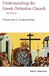 Understanding the Greek Orthodox Church, 4th Edition