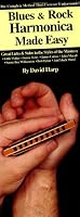 Blues Rock Harmonica Made Easy: Everything You Need to Know