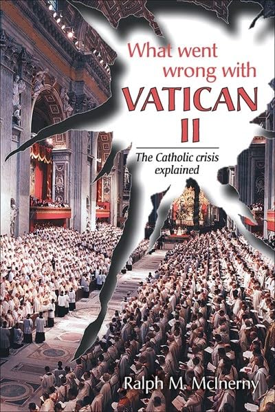 What Went Wrong with Vatican II book cover