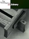 Fine Woodworking On Joinery: 36 articles selected by the Editors of 'Fine Woodworking' magazine