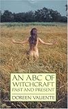 An ABC of Witchcraft Past and Present - Doreen Valiente