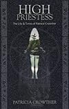 High Priestess - Patricia Crowther