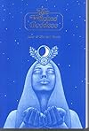 The Witches' Goddess: The Feminine Principle of Divinity - Stewart Farrar