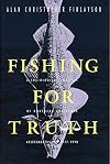 Fishing for Truth: A Sociological Analysis of Northern Cod Stock Assessments from 1977 to 1990 (Social and Economic Studies, No. 52.)