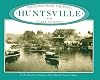 Huntsville, Pictures from the Past: Lake of Bays