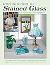 Introduction to Stained Glass: A Step-by-Step Teaching Manual