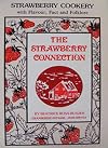 Strawberry Connection (The Connection Cookbook Series)