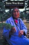 Those Who Know: Profile of Alberta's Native Elders