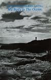 The Ocean and My Body are One, My Body is the Ocean