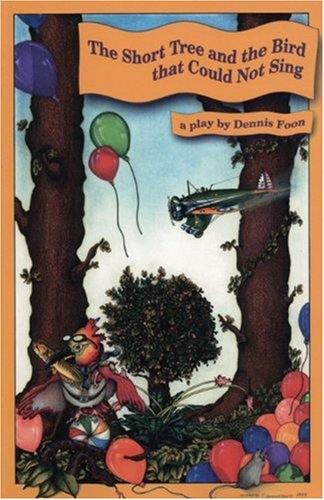 The Short Tree and The Bird That Could Not Sing book cover