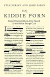 On Kiddie Porn: Sexual Representation, Free Speech and the Robin Sharpe Case