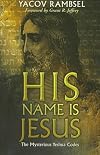 His Name Is Jesus