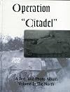 Operation "Citadel" : A Text and Photo Album, Volume 2: The North