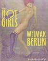 Hot Girls of Weimar Berlin