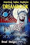American Indian Medicine Dream Book