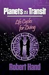 Planets in Transit: Life Cycles for Living