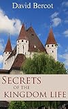 Secrets of the Kingdom Life
