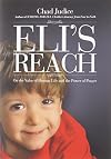 Eli's Reach: On the Value of Human Life and the Power of Prayer