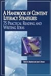 Handbook of Content Literacy Strategies: 75 Practical Reading & Writing Ideas