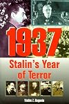 1937: Stalin's Year of Terror
