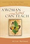 A Woman Jesus Can Teach