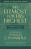 My Utmost for His Highest: An Updated Edition in Today's Language