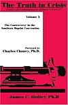 The Truth in Crisis, Volume 3