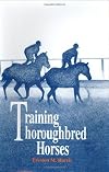 Training Thoroughbred Horses