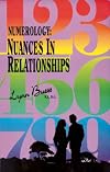 Numerology: Nuances in Relationships