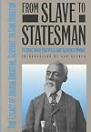 From Slave to Statesman: The Legacy of Joshua Houston, Servant to Sam Houston