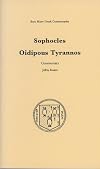 Sophocles Oidipous Tyrannos (Text and Commentary)