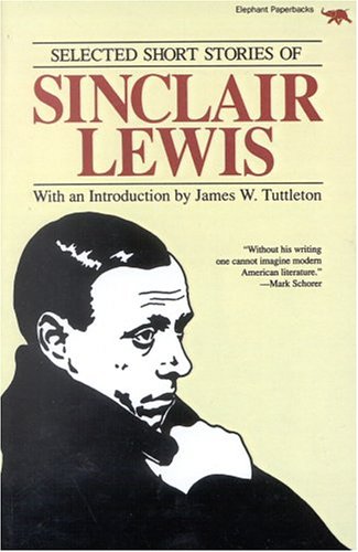Selected Short Stories of Sinclair Lewis book cover