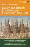 Dream and Thought in the Business Community, 1860-1900