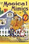 The Magical Mimics in Oz