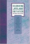 Celebrating the Rites of Adult Initiation: Pastoral Reflections (Font and Table Series)