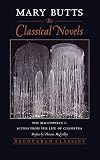 The Classical Novels: The Macedonian, Scenes from the Life of Cleopatra (Recovered classics)