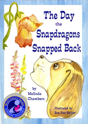 Cover of The Day the Snapdragons Snapped Back