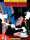 Love and Rockets, Vol. 4: Tears from Heaven