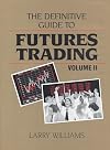 The Definitive Guide to Futures Trading (Volume II)
