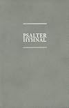 The Psalter Hymnal Worship Edition