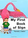 My First Book of Sign