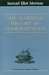 The Maritime History of Massachusetts, 1783-1860