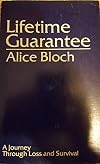 Lifetime guarantee: A journey through loss and survival