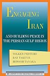 Engaging Iran and Building Peace in the Persian Gulf Region
