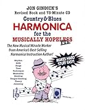 Country Blues Harmonica For The Musically Hopeless Revised Book And 73minute Cd