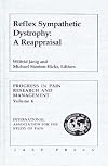 Reflex Sympathetic Dystrophy: A Reappraisal (Progress in Pain Research and Management, Vol 6)