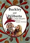 Buckley and Wilberta
