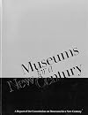 Museums for a New Century: A Report of the Commission on Museums for a New Century