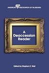 A Deaccession Reader